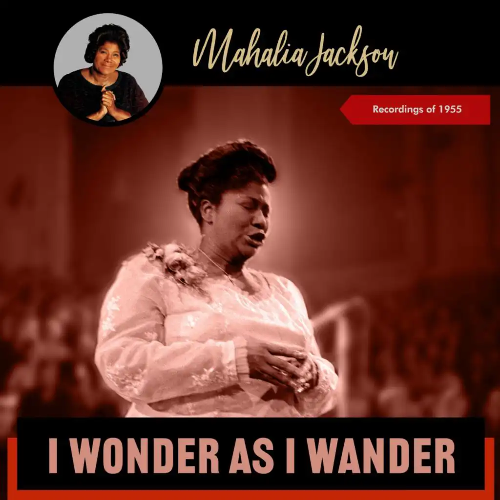 I Wonder as I Wander (Recordings Of 1955)