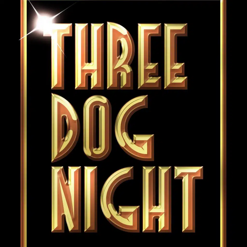 Three Dog Night