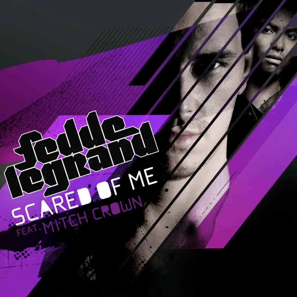 Scared Of Me (Radio Edit) [feat. Mitch Crown]