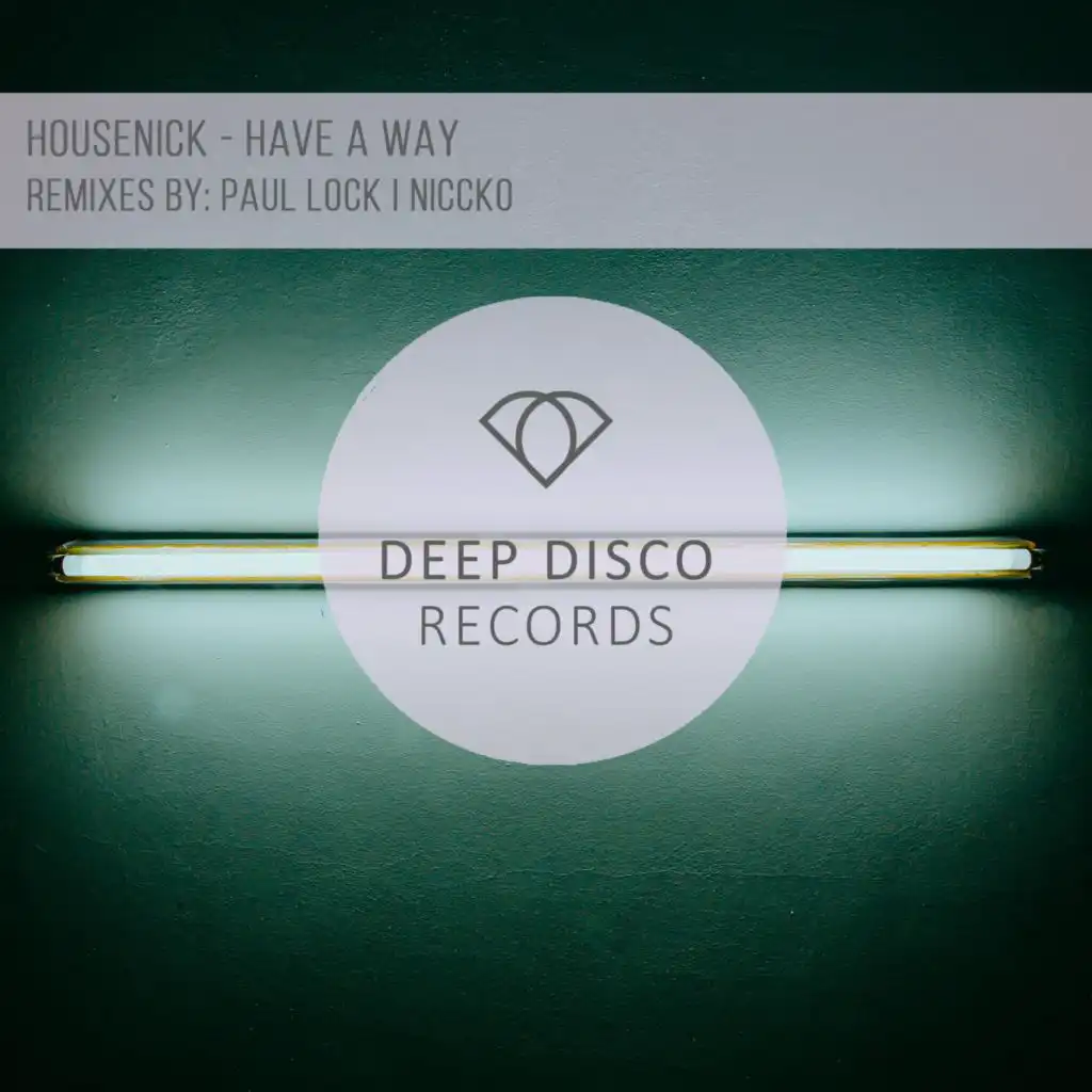 Have a Way (Paul Lock Remix)