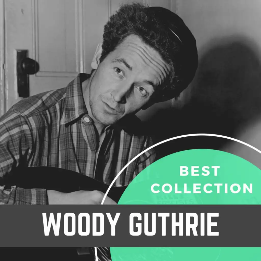 Best Collection Woody Guthrie