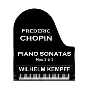 Chopin Piano Sonatas Nos 2 & 3