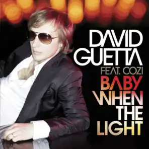 Baby When the Light (feat. Cozi) [Dirty South Remix]