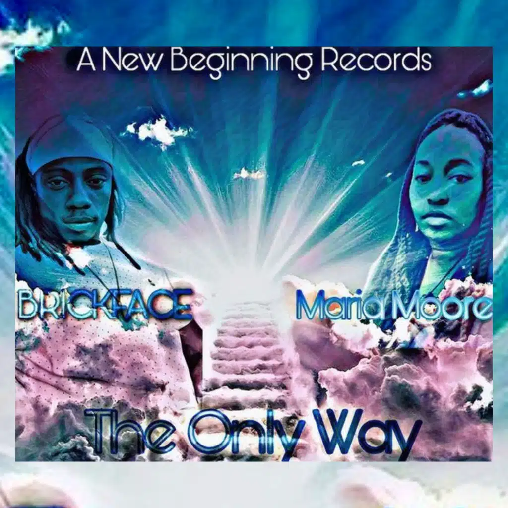 The Only Way (feat. Maria Moore)