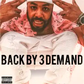 Back by 3 Demand
