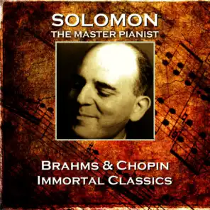 Brahms & Chopin - Immortal Clasics