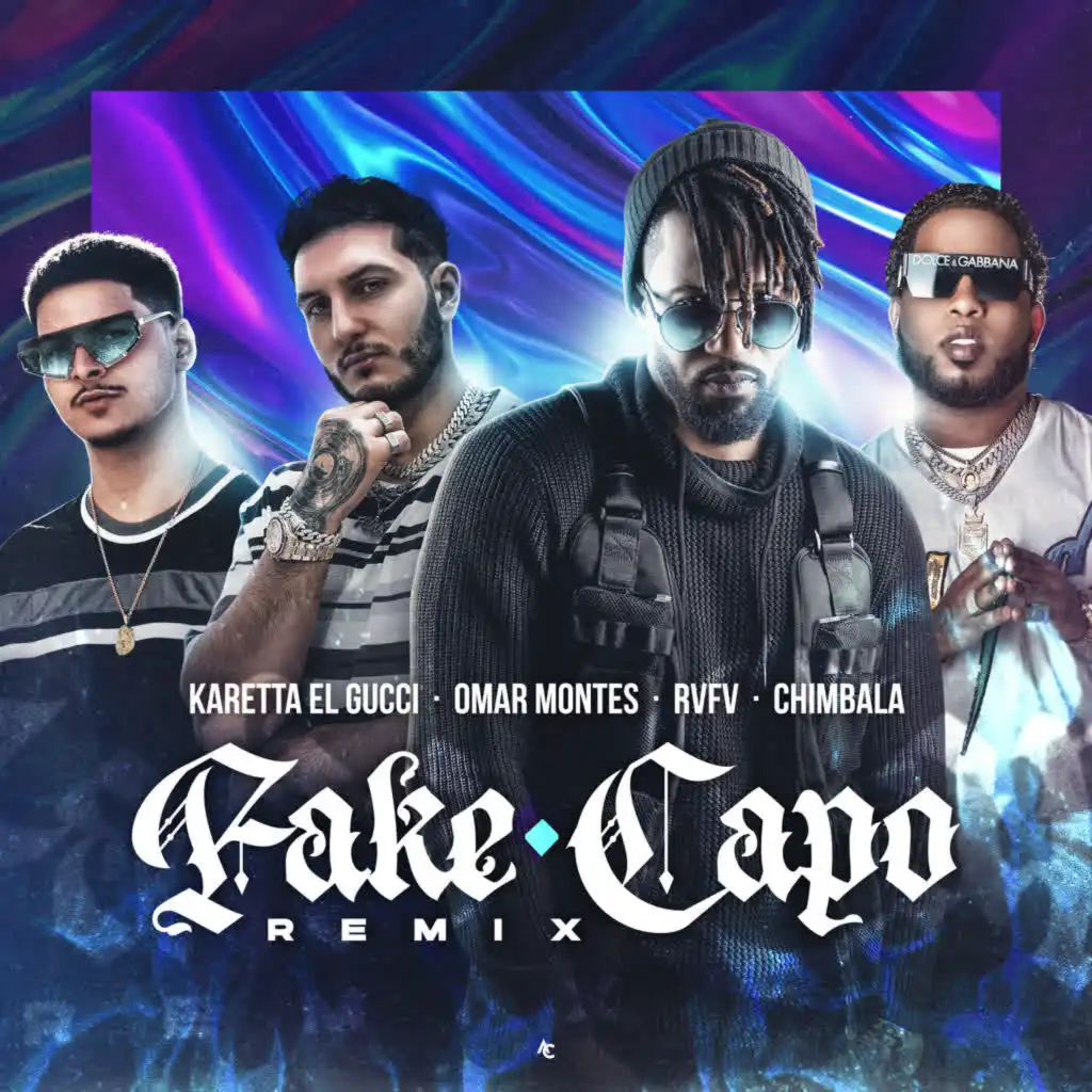 Fake Capo (Remix) [feat. Chimbala]