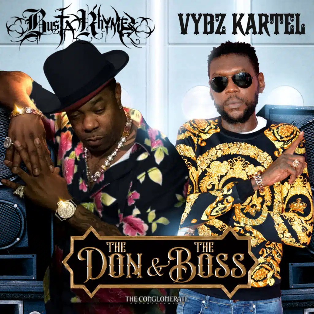 Busta Rhymes & Vybz Kartel