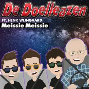 Meissie Meissie (feat. Henk Wijngaard)