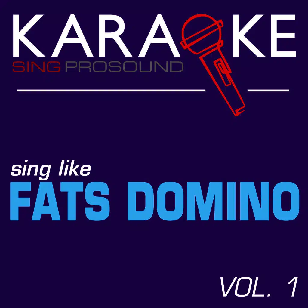 Karaoke in the Style of Fats Domino, Vol. 1