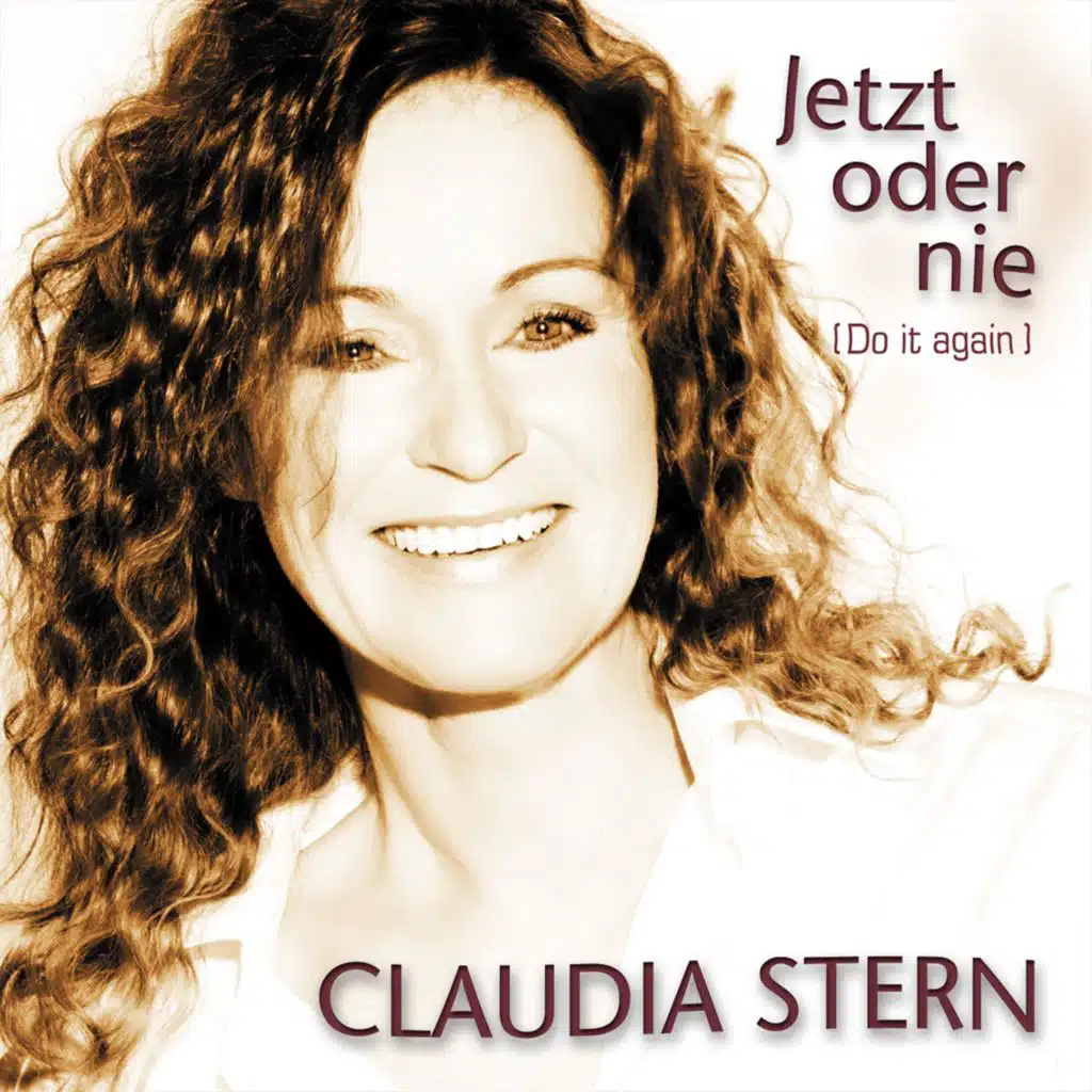 Jetzt oder nie (Do it again)