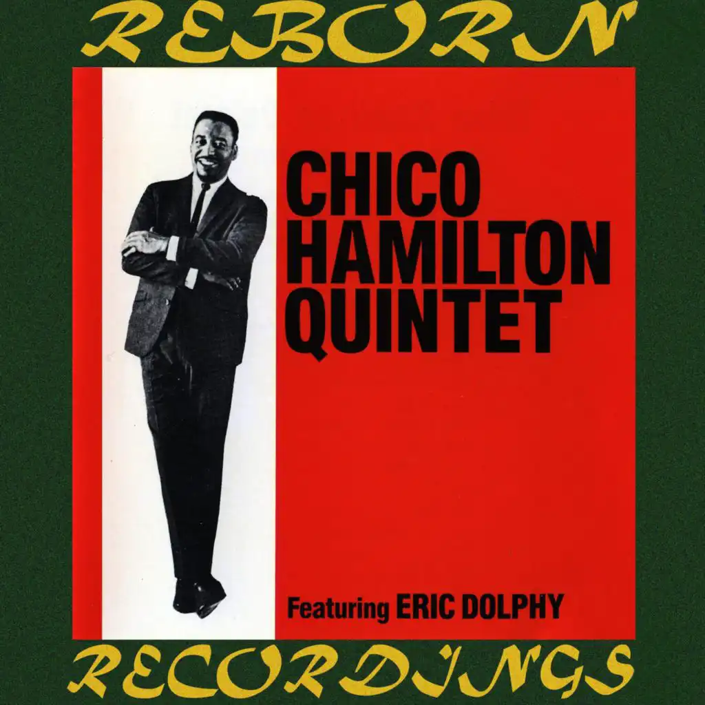Chico Hamilton Quintet (feat. Eric Dolphy)