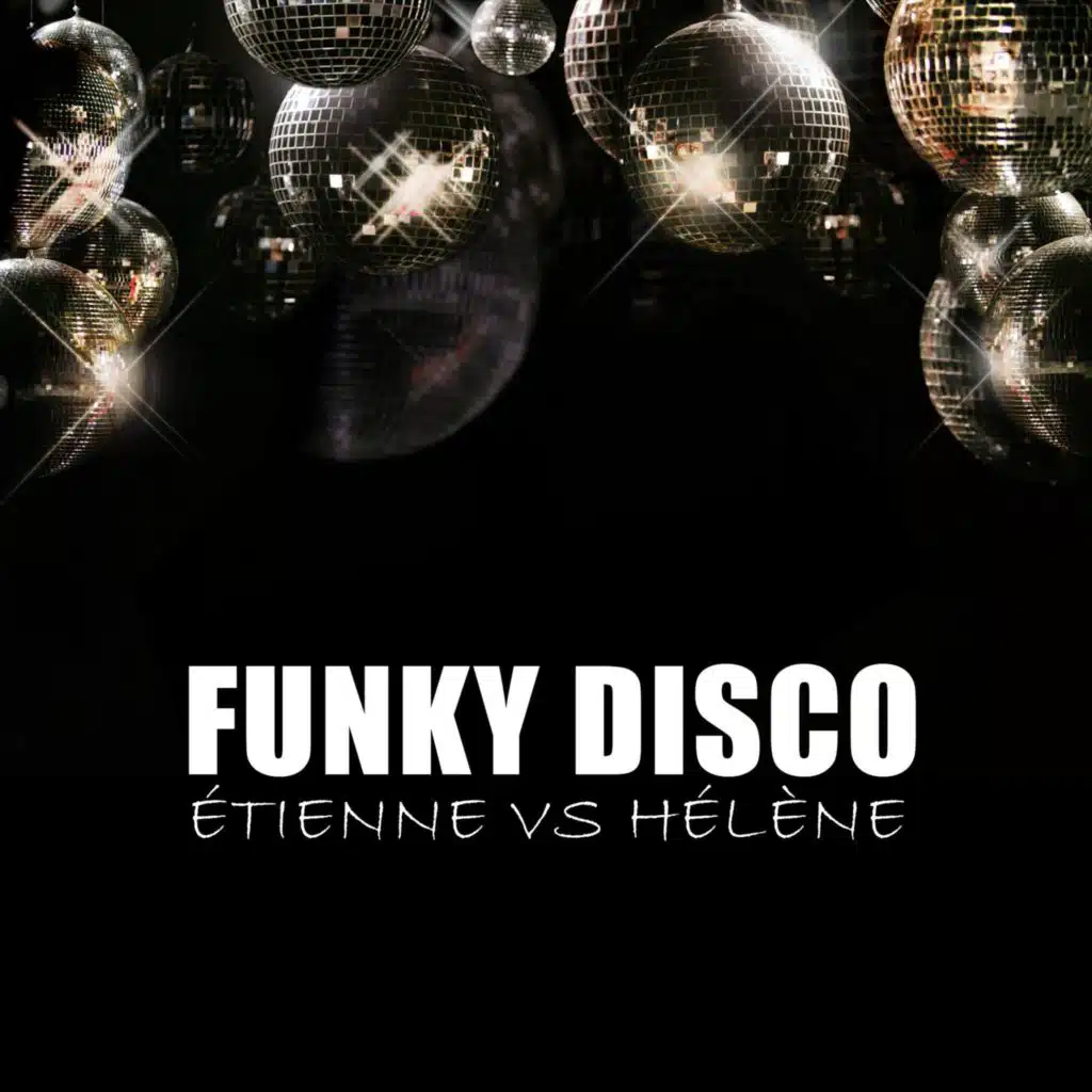 Funky Disco (House Mix)