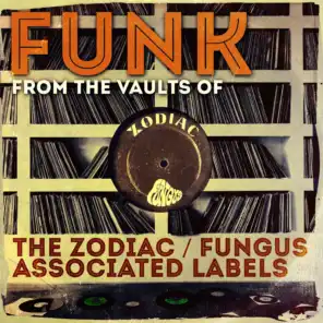 Funk from the Vaults of the Zodiac / Fungus Associated Labels