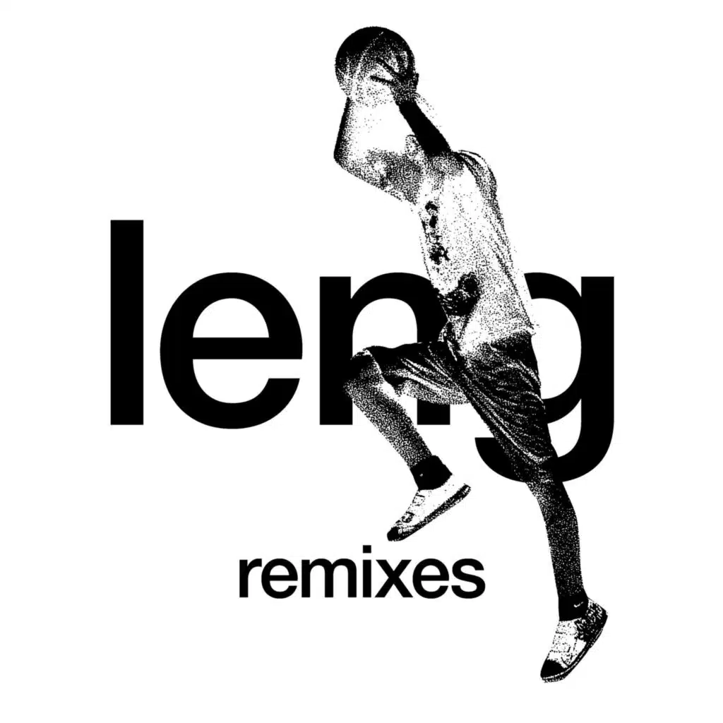 Leng Remixes