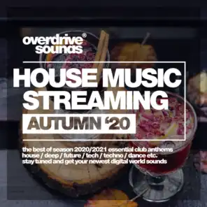 House Music Streaming (Autumn '20)