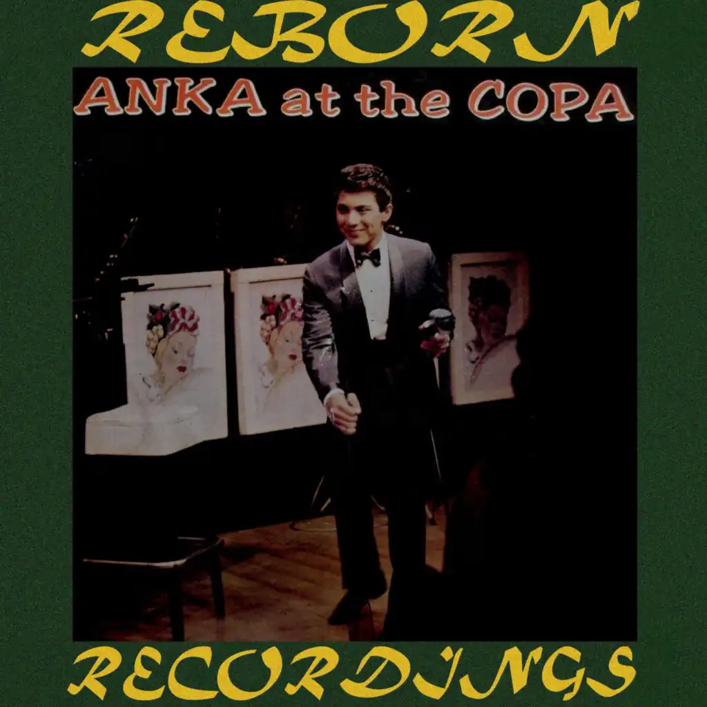 Anka at the Copa (Hd Remastered)