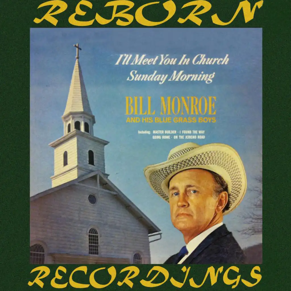 I'll Meet You in Church Sunday Morning (Hd Remastered)