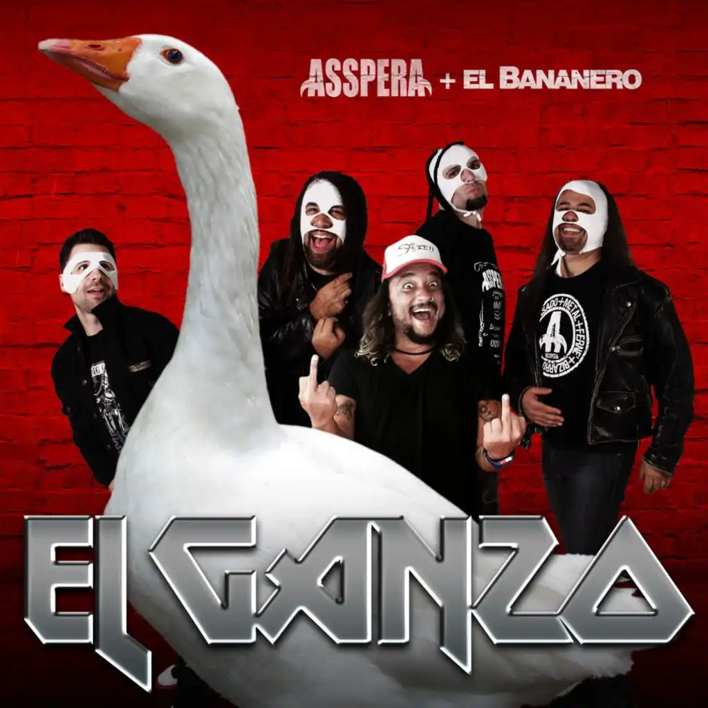 El Ganzo (feat. El Bananero)
