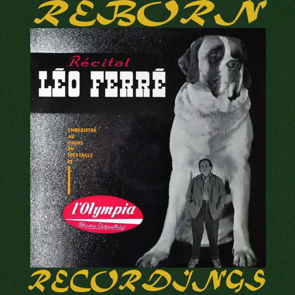 Récital Léo Ferré À L'olympia (Hd Remastered) [Live]