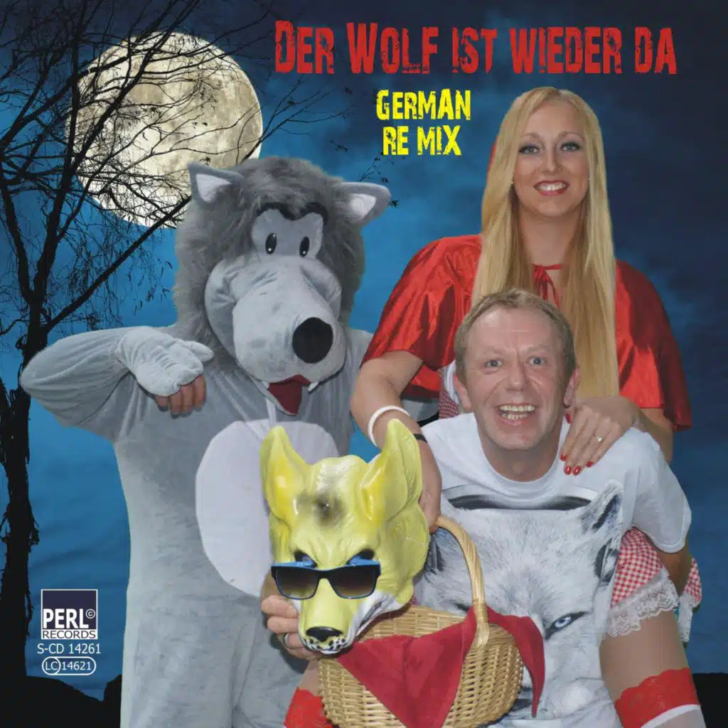 Der Wolf ist wieder da - German ReMix