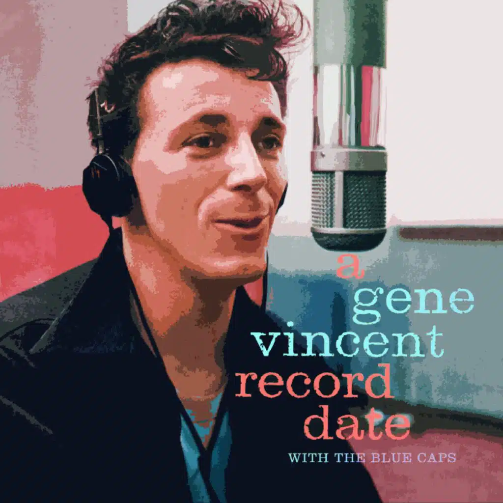 A Gene Vincent Record Date