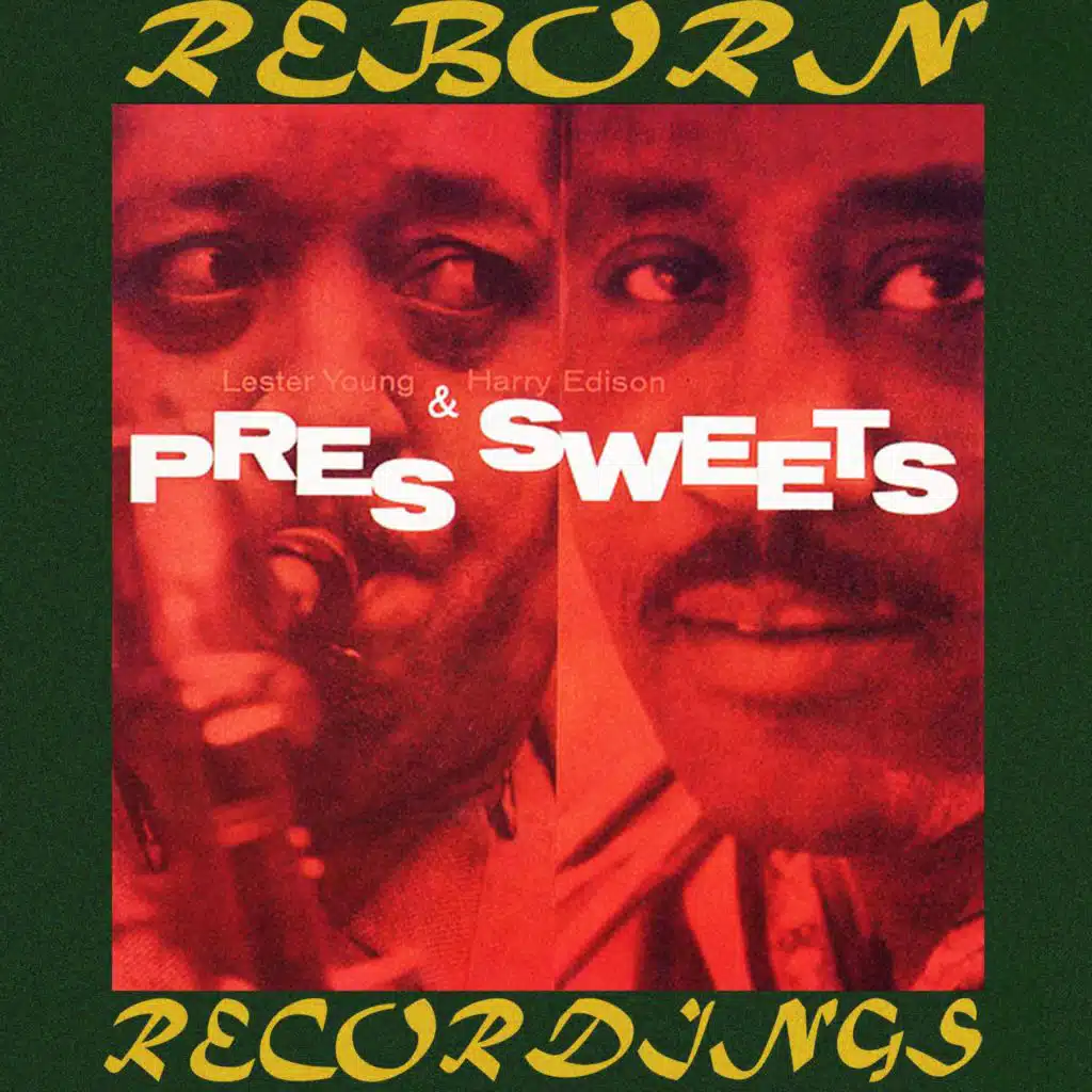 Pres and Sweets (Verve, Hd Remastered)