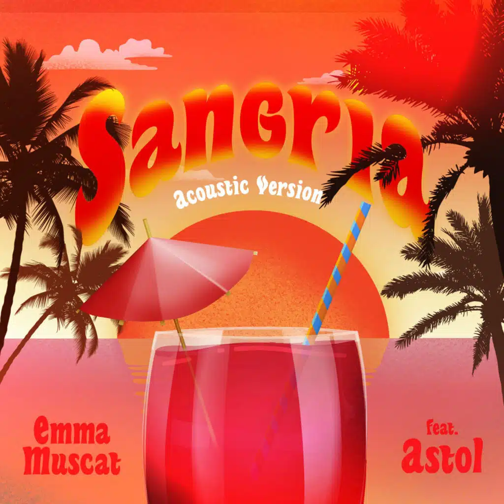 Sangria (feat. Astol) [Acoustic Version]