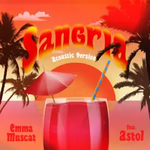 Sangria (feat. Astol) [Acoustic Version]