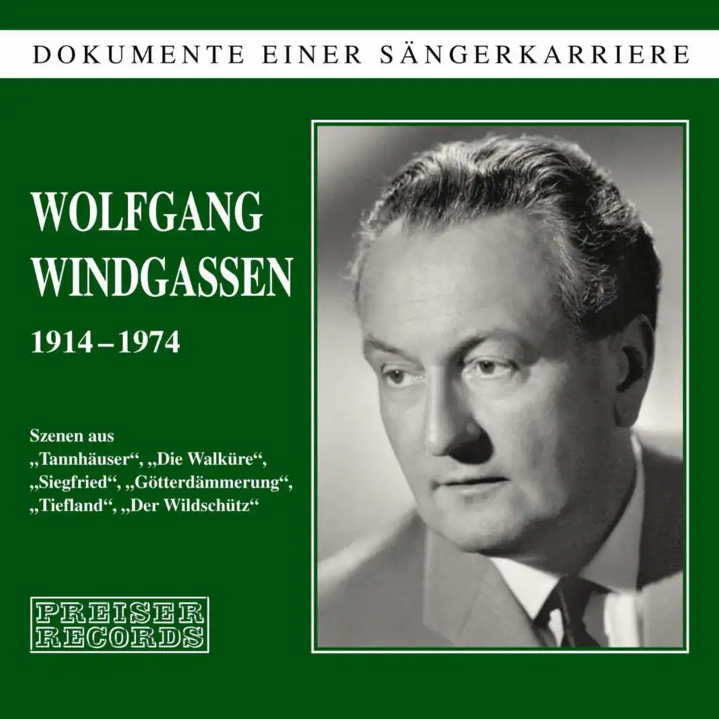 Dokumente einer Sängerkarriere - Wolfgang Windgassen