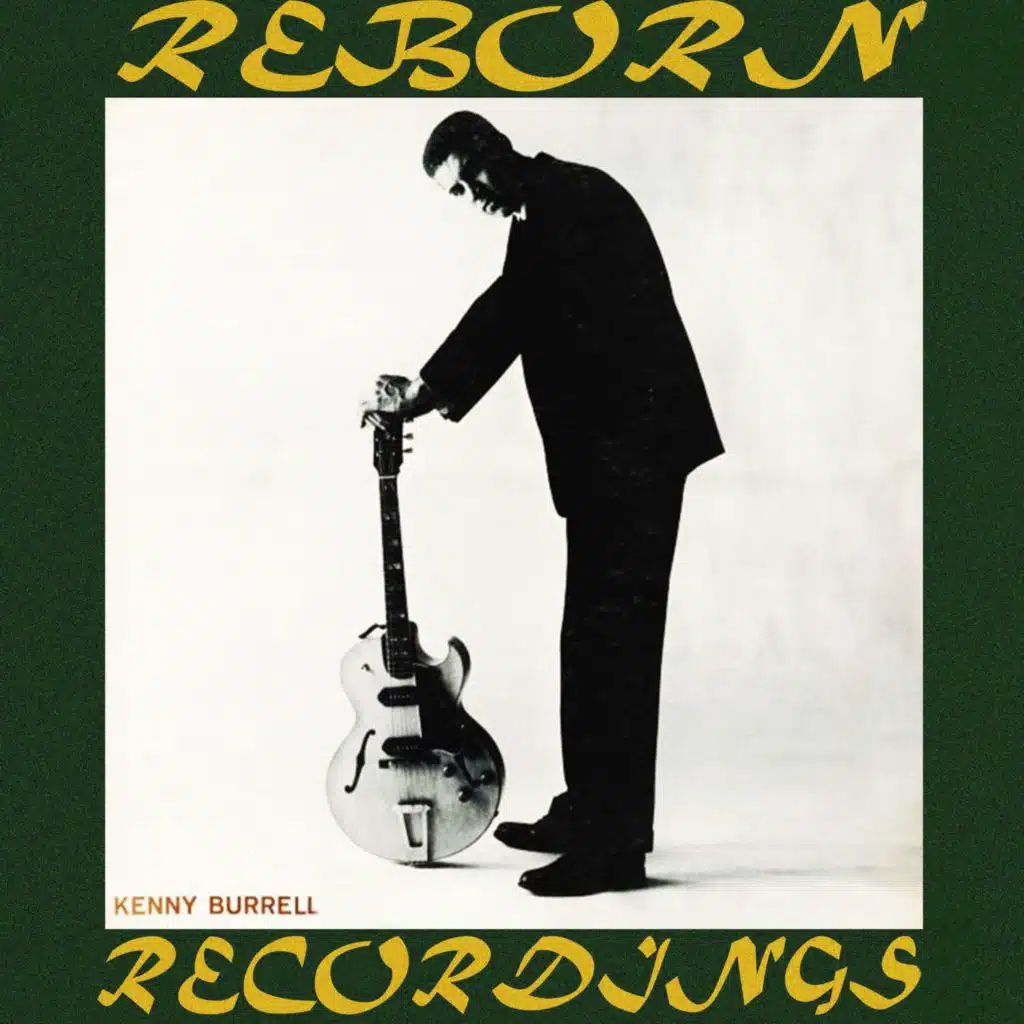 Kenny Burrell (Hd Remastered)