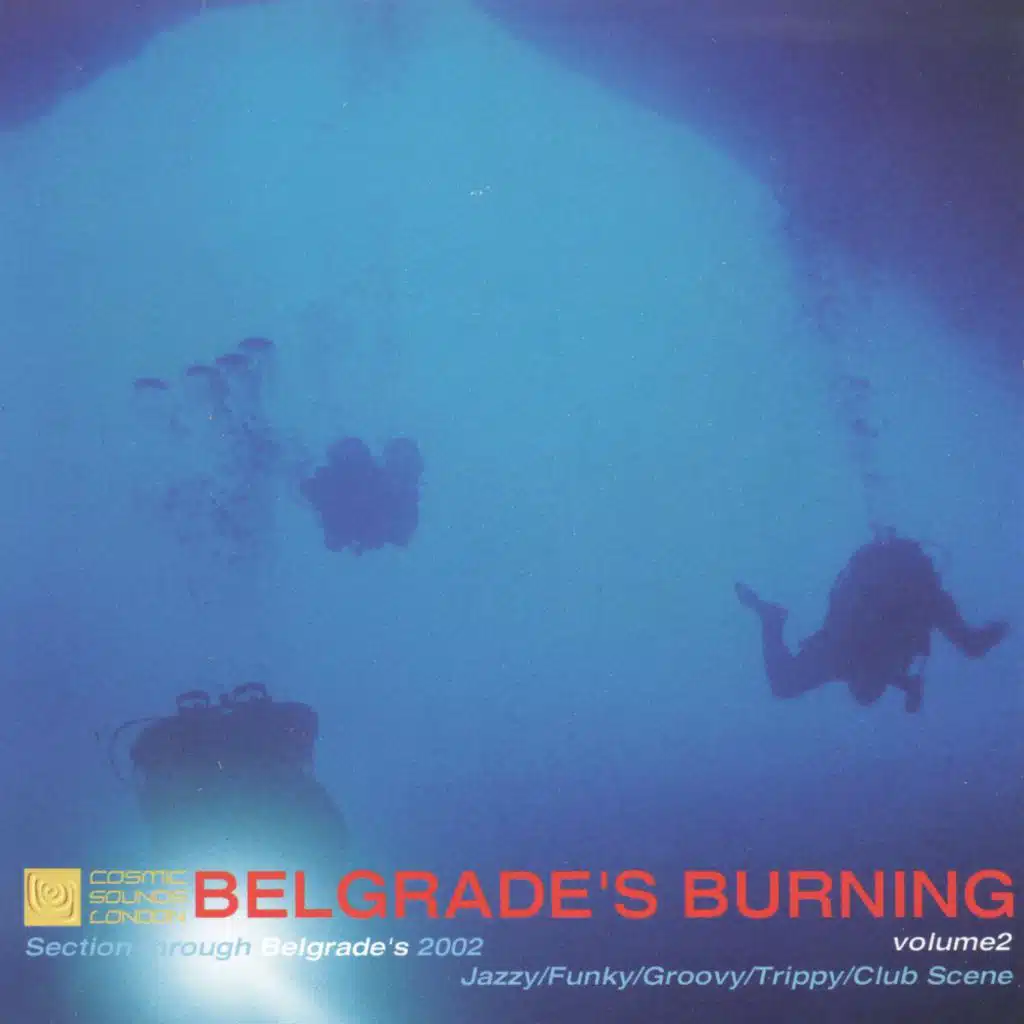 Belgrade's burning, Vol. 2