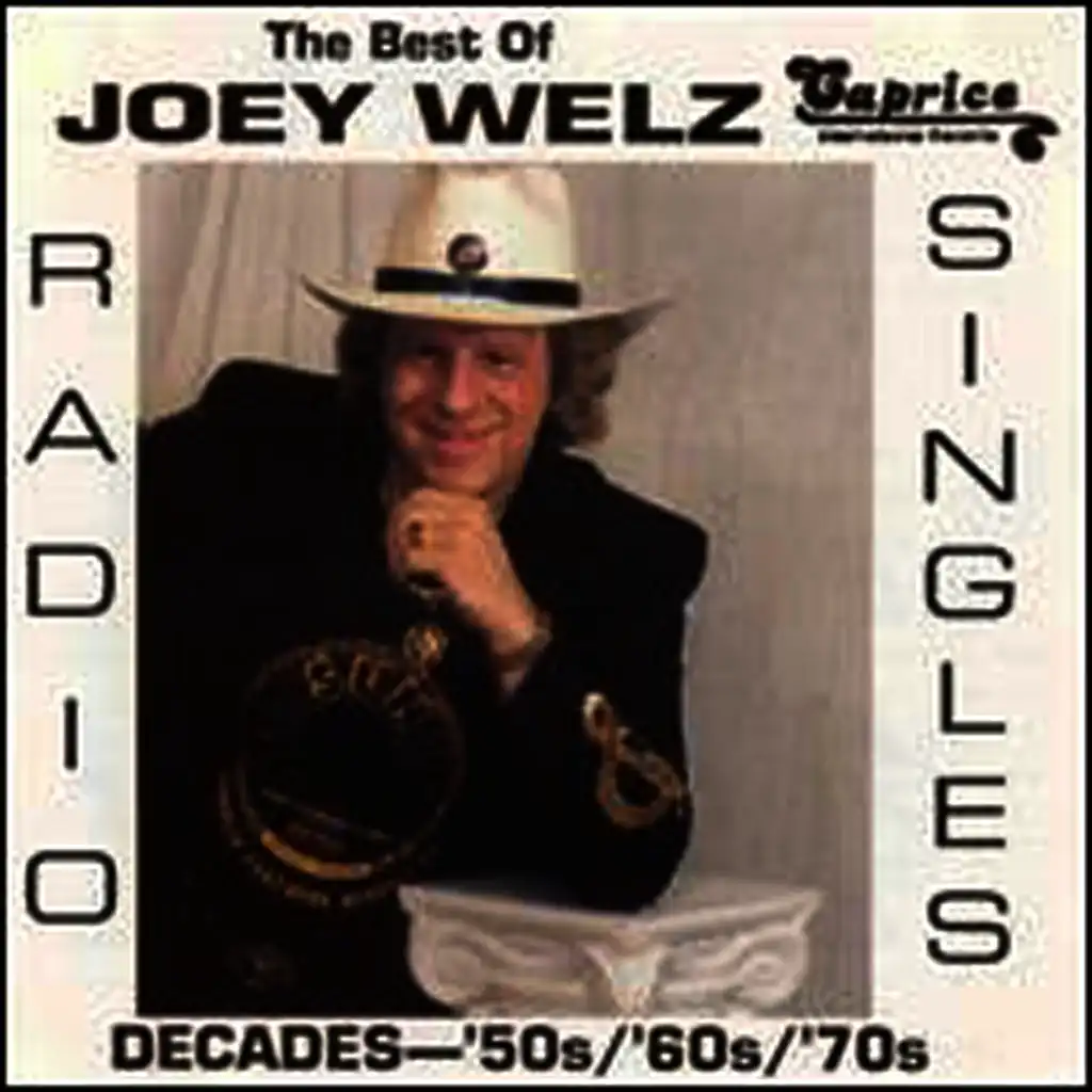 The Best of Joey Welz