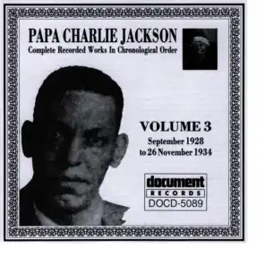 Papa Charlie Jackson Vol. 3 (1928 - 1934)