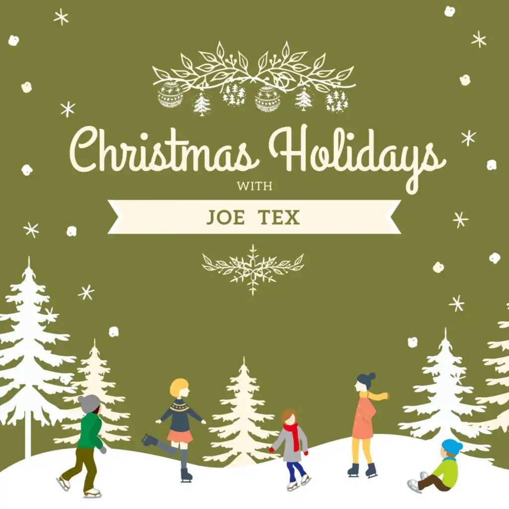 Christmas Holidays with Joe Tex