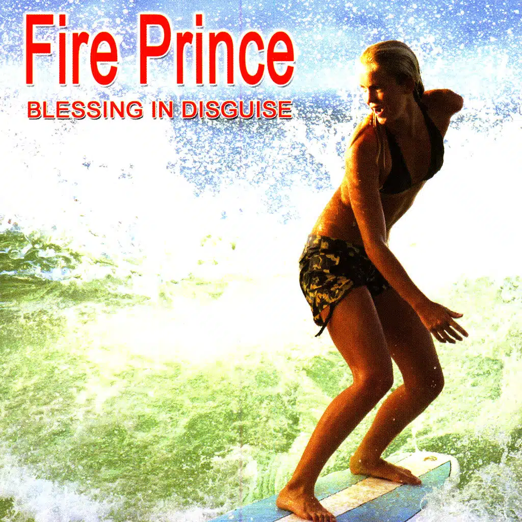 Fire Prince: Blessing In Disguise