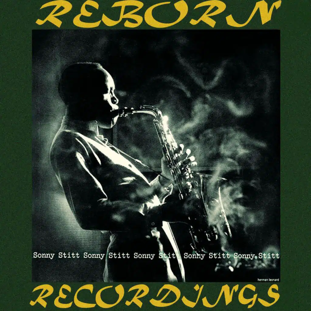 Sonny Stitt Plays, Complete Sessions (Hd Remastered)
