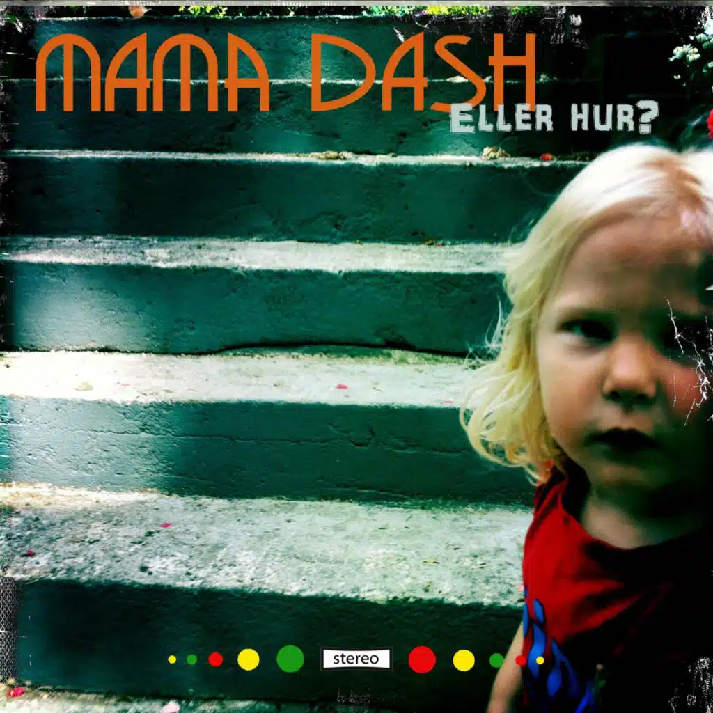 Mama Dash