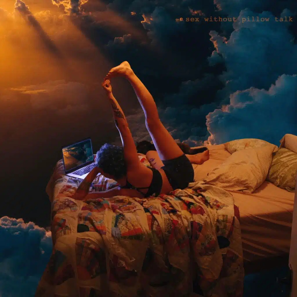 Sex Without Pillow Talk