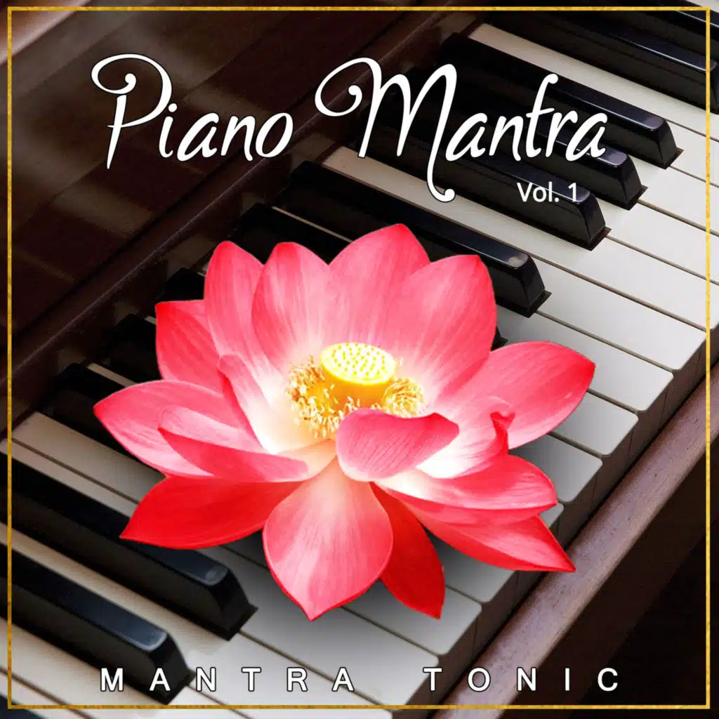 Piano Mantra, Vol. 1