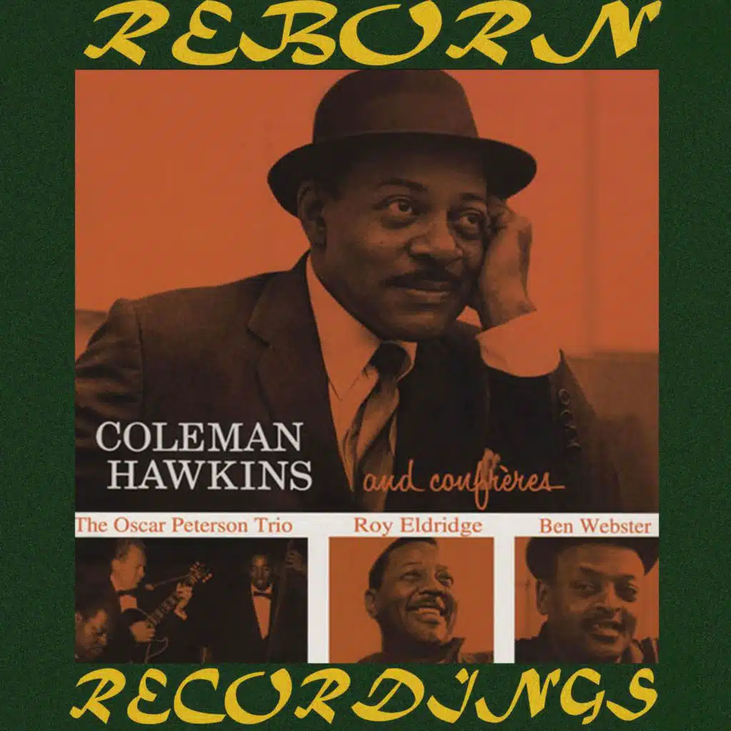 Coleman Hawkins and Confrères (Expanded, Hd Remastered)