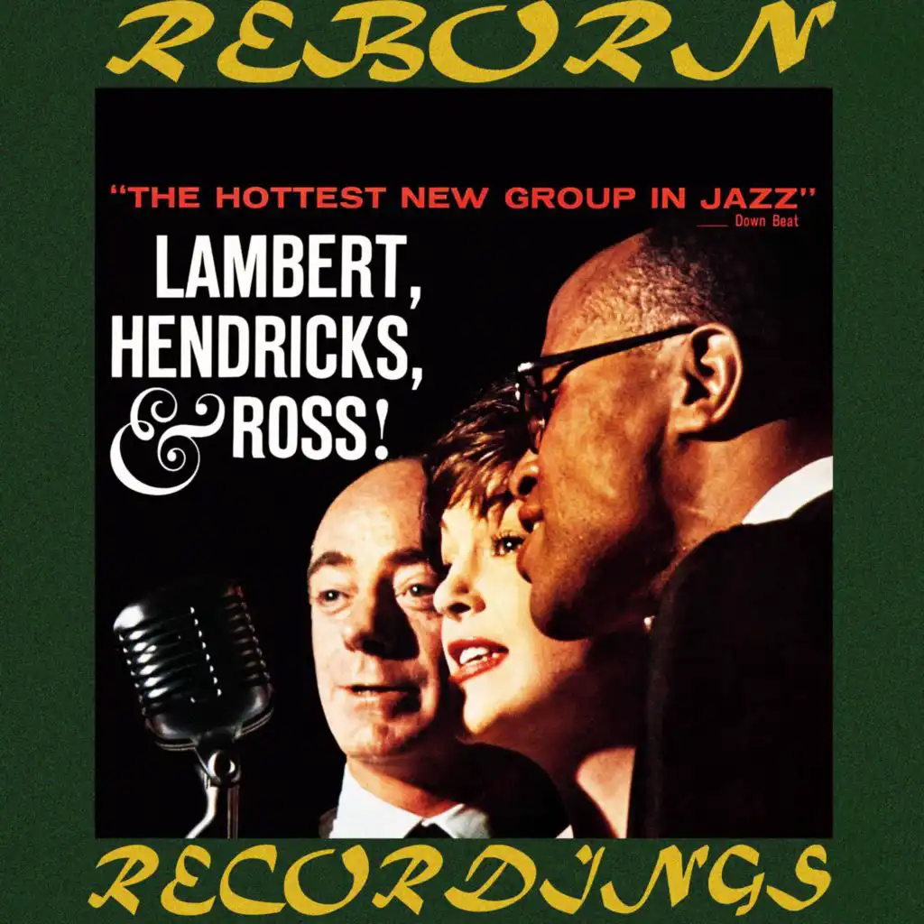 The Hottest New Group in Jazz  (Hd Remastered)