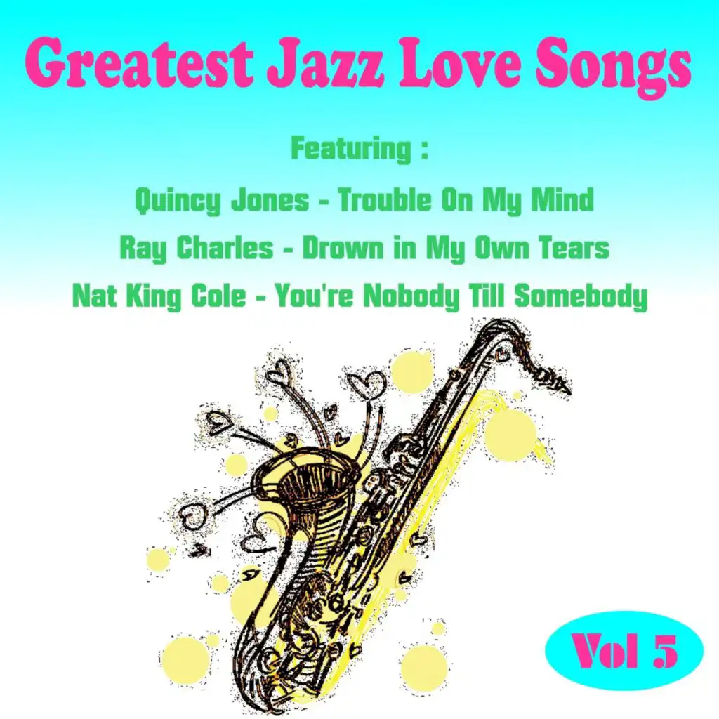 Greatest Jazz Love Songs, Vol. 5