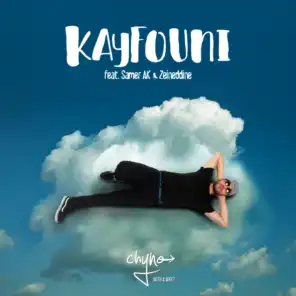Kayfouni (feat. Samer AK & Zeinedin)