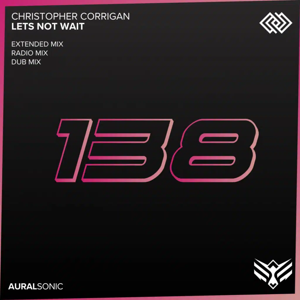 Lets Not Wait (Dub Mix)