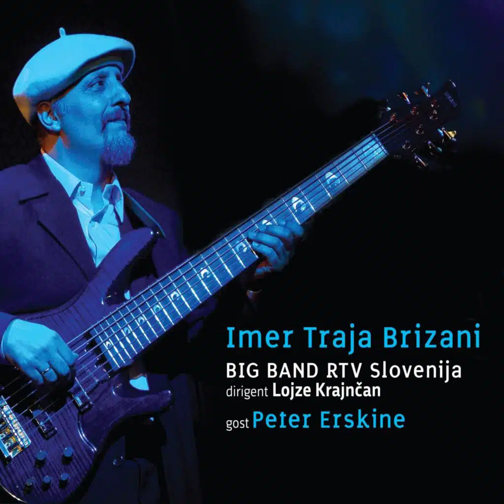 Big band rtv Slovenija & Imer Traja Brizani: