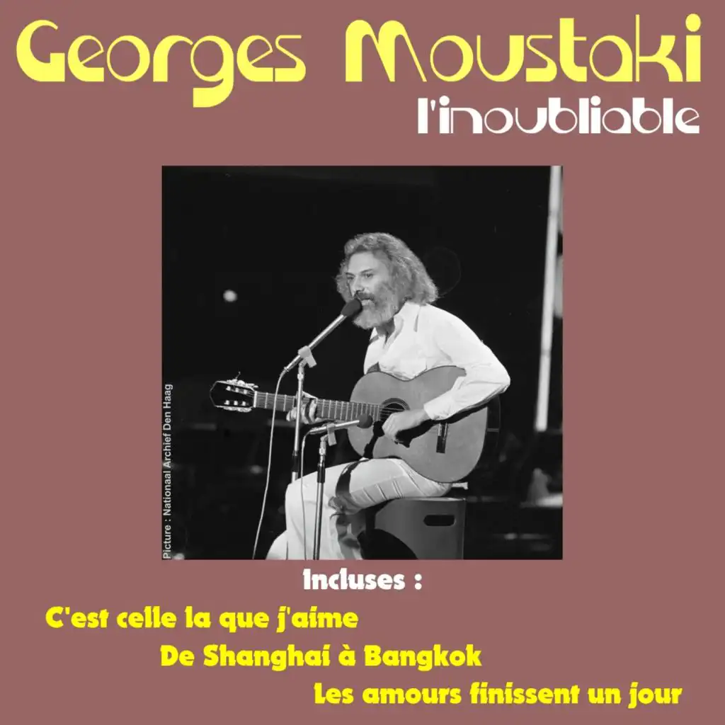 Georges Moustaki l'inoubliable