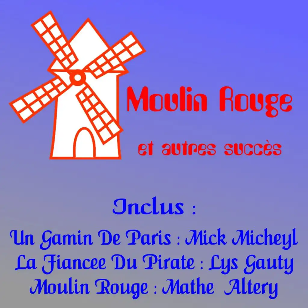 Moulin Rouge and More No. 1 Hits