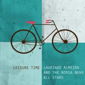 Laurindo Almeida & The Bossa Nova All Stars
