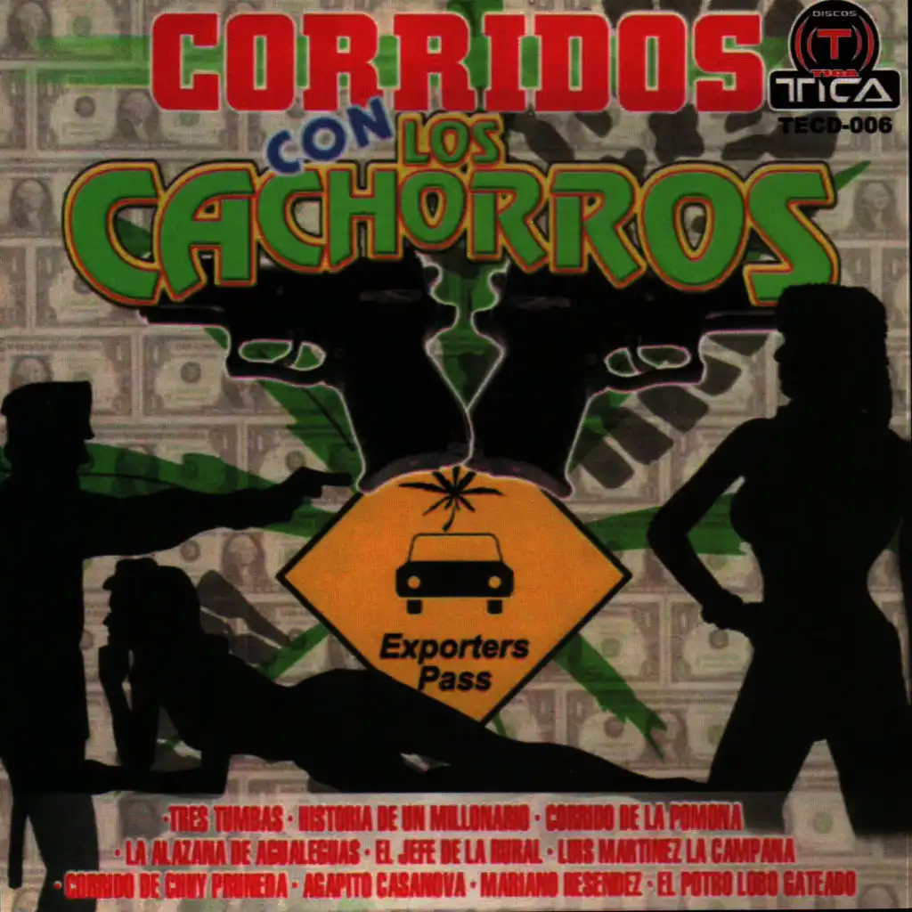 Corridos Con Los Cachorros